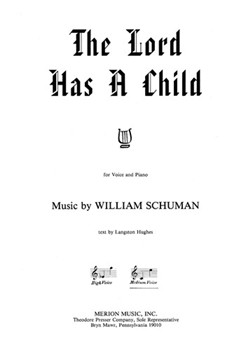The Lord Has A Child Medium Voice by Schuman William Hughes Langston for