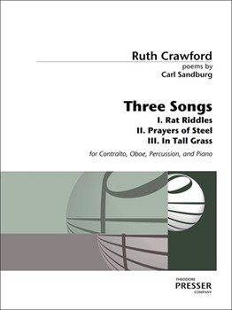 Three Songs to Poems by Carl Sandburg by Seeger Ruth Crawford for