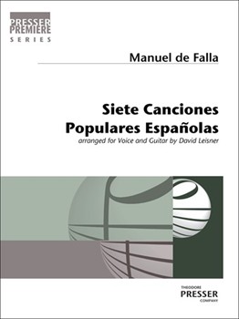 Siete Canciones Populares Espanolas Seven Popular Songs by De Falla Manuel - Leisner David - for