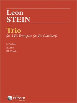 Trio For Three Bb Trumpets (Or Bb Clarinets) by Stein Leon for