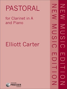 Pastoral For Clarinet In A and Piano by Carter Elliott for