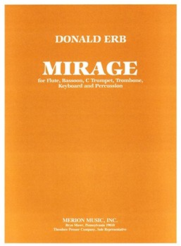 Mirage For Flute Bassoon C Trumpet Trombone Keyboard and Percussion by Erb Donald for