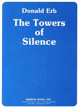 The Towers Of Silence by Erb Donald for