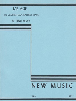Ice Age For Clarinet Glockenspiel and Piano by Brant Henry for