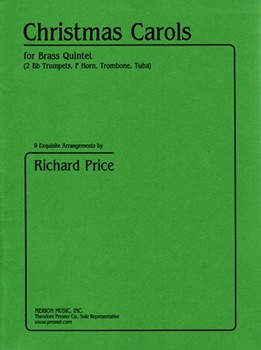 Christmas Carols by Various - Price Richard - for Brass Quintet Co (Anonymous Franz Gru)