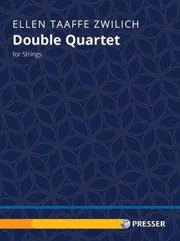 Double Quartet For Strings by Zwilich Ellen Taaff for