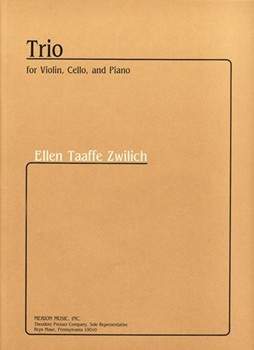 Trio For Violin Cello and Piano by Zwilich Ellen Taaff for