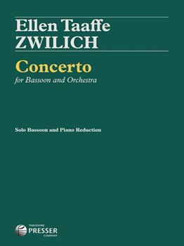 Concerto for Bassoon and Orchestra Solo Bassoon and Piano Reduction by Zwilich Ellen Taaff for