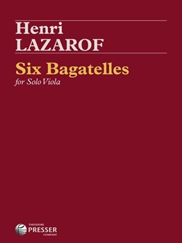 Six Bagatelles For Solo Viola by Lazarof Henri for