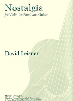 Nostalgia For Violin (Or Flute) and Guitar by Leisner David for