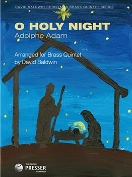 O Holy Night For Brass Quintet by Adam Adolphe C - Baldwin David - for