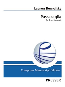 Passacaglia For Brass Ensemble by Bernofsky Lauren for