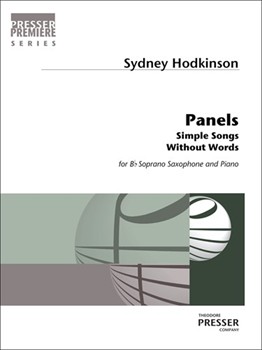 Panels Simple Songs Without Words For Soprano Saxophone And Piano by Hodkinson Sydney for