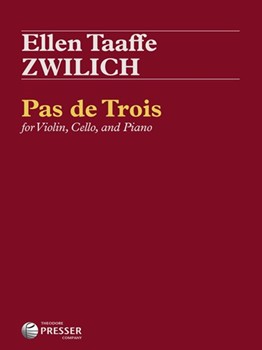 Pas de Trois by Zwilich Ellen Taaff for