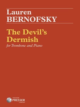 Devil's Dermish The by Bernofsky Lauren for Trombone