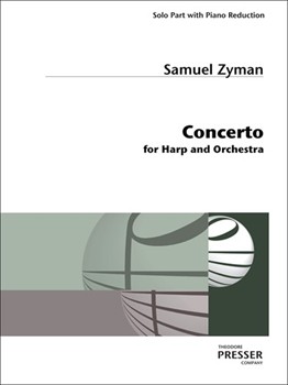 Concerto for Harp and Orchestra solo part and piano reduction by Zyman Samuel for