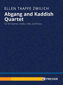 Abgang and Kaddish Quartet