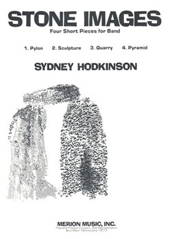 Stone Images Four Short Pieces for Band by Hodkinson Sydney for