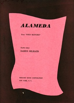 Alameda From Four Sketches: Piano Solo by Milhaud Darius for