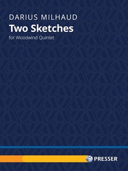 Two Sketches for Woodwind Quintet by Milhaud Darius for