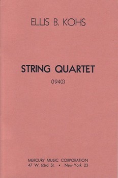 String Quartet 1940 by Kohs Ellis B for