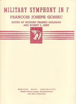 Military Symphony In F by Gossec Francois-Joseph - Goldman and Leist - for Concert Band