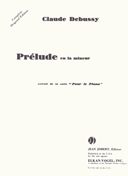 Presser Debussy                Prelude in A Minor from Suite Pour le Piano