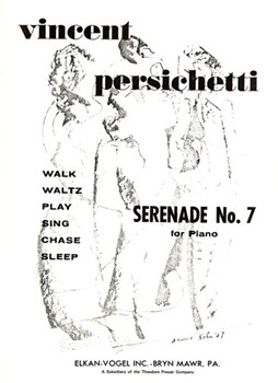 Serenade No. 7 For Piano by Persichetti Vincent for