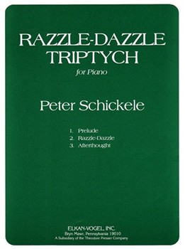 Razzle-Dazzle Triptych for Piano by Schickele Peter for