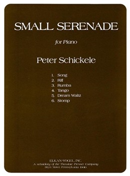 Small Serenade For Piano by Schickele Peter for