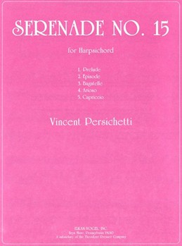 Serenade No. 15 For Harpsichord by Persichetti Vincent for