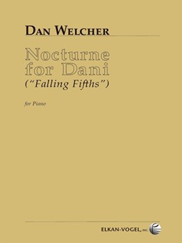 Nocturne For Dani by Welcher Dan for Piano