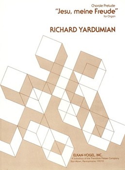 Jesu Meine Freude Chorale Prelude for Organ by Yardumian Richard for