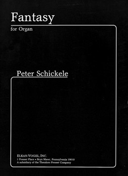 Fantasy by Schickele Peter for Organ