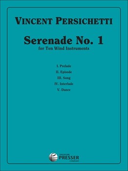 Serenade #1 Opus 1 For 10 Wind Instruments by Persichetti Vincent for Lg Ens