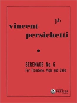 Serenade #6 by Persichetti Vincent for Instrument Trio