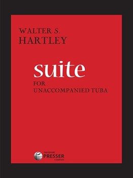 Suite For Unaccompanied Tuba by Hartley Walter for Tuba Solo