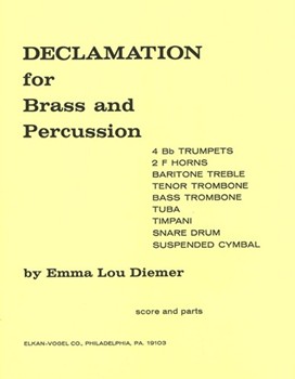 Declamation For Brass and Percussion - Score and Parts by Diemer Emma Lou for