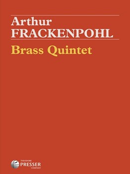 Brass Quintet by Frackenpohl Arthur for Brass Quintet