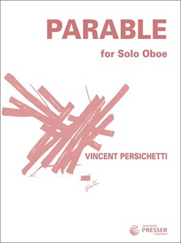 Parable For Oboe by Persichetti Vincent for Oboe Solo