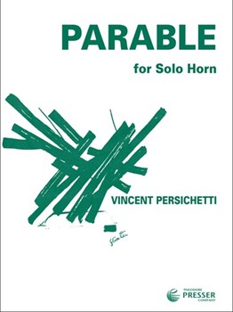 Parable For Solo Horn by Persichetti Vincent for French Horn Sol