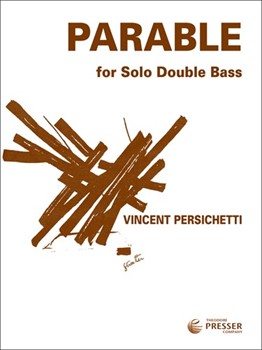 Parable For Double Bass Opus 31 by Persichetti Vincent for String Bass Sol