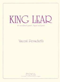 King Lear For Woodwind Quintet Timpani and Piano by Persichetti Vincent for