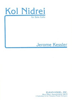 Kol Nidrei For Solo Cello by Kessler Jerome for