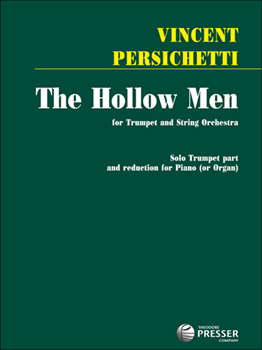 The Hollow Men For Trumpet and String Orchestra