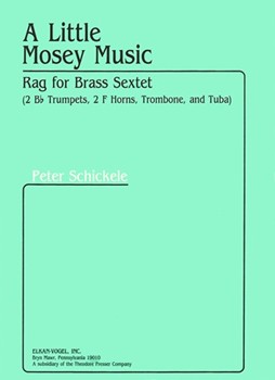 A Little Mosey Music Rag for Brass Sextet by Schickele Peter for