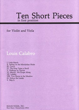 Ten Short Pieces In First Position for Violin and Viola by Calabro Louis for