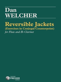 Reversible Jackets by Welcher Dan - Fl / cl - for Woodwind Duet