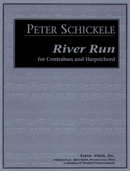River Run by Schickele P Schickele Peter for String Bass and Piano