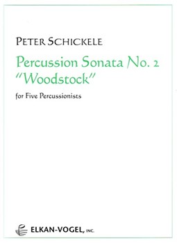 Percussion Sonata #2 woodstock by Schickele Peter for Percussion Quintet